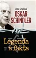 Nae vojsko Oskar Schindler: Legenda a fakta