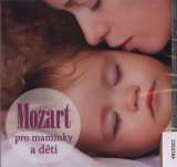 Supraphon Mozart pro maminky a dti