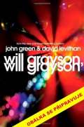Levithan David Will Grayson, Will Grayson