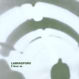 Labradford E Luxo So