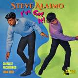 Alaimo Steve I've Got It 1958-1962