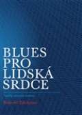 Aesculapus Blues pro lidsk srdce