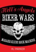 Bodyart Press Hells Angels Vlky motork - Masakr klubu Rock Machine