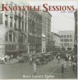 Bear Family Knoxville Sessions 1929 - 1930