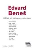 kolektiv autor Edvard Bene - 80 let od volby prezidentem
