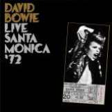 Bowie David Live Santa Monica '72