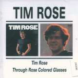 Rose Tim Through Rose Colored Glasses