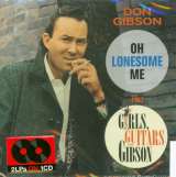 Gibson Don Oh Lonesome Me/ Girls, Guitars And Gibson