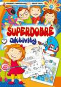 EX book Superdobr aktivity - Labyrinty, omalovnky, hrav koly