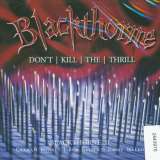 Hear No Evil Blackthorne II: Don't Kill The Thrill