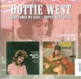 West Dottie Here Comes My Baby/Dottie West Sings