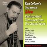 Colyer Ken -Jazzmen- Live Rediscovered Treasures From The Classic Years