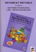 Nov kola Metodick prvodce k uebnici Matskova matematika, 3. dl