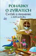 EX book Pohdky o zvatech - Cvrek a mravenec