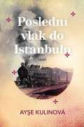 Host Posledn vlak do Istanbulu