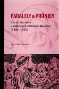 Masarykv stav AV R Paralely a prniky. esk literatura v asopisech nmeck moderny (18801910)