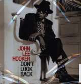 Hooker John Lee Don't Look Back