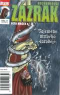 Macek Petr Blesk komiks 11 - Dechberouc zzrak - Tajemstv mrtvho arodje 10/2016