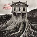 Bon Jovi This House Is Not For Sale
