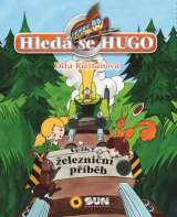 Sun Hled se Hugo - Velk eleznin pbh