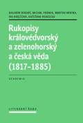 Academia Rukopisy krlovdvorsk a zelenohorsk a esk vda (1817-1885)