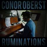 Oberst Conor Ruminations