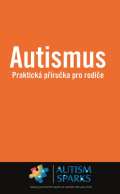Csmy Jana Autismus - Praktick pruka pro rodie