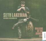Lakeman Seth Ballads Of The Broken Few