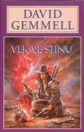 Gemmell David Vlk ve stnu - Jon Shannow 1