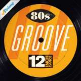 Warner Music 12 Inch Dance: 80s Groove