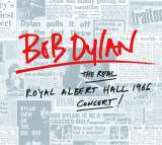 Dylan Bob Real Royal Albert Hall 1966 Concert!