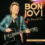 Bon Jovi Story So Far: Audiobook + Recordings