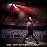 Bon Jovi This House Is Not For Sale - Live From The London Palladium