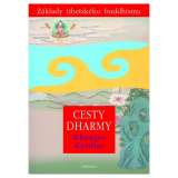 Fontna Cesty Dharmy - Zklady tibetskho buddhismu