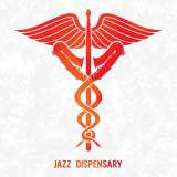 Různí interpreti Jazz Dispensary: Soul Diesel