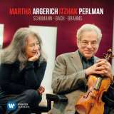 Argerich Martha Perlman & Argerich Play Schumann, Bach & Brahms