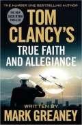 Penguin Books Tom Clancys True Faith And Allegiance
