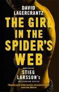 Lagercrantz David The Girl in the Spiders Web : Continuing Stieg Larssons Millennium Series