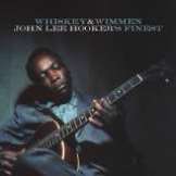 Hooker John Lee Whiskey & Wimmen: John Lee