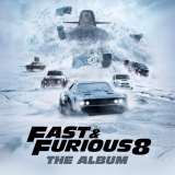 Various Artists Fast & Furious 8: The Album