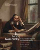Academia Jan Amos Komensk v eskm a svtovm vtvarnm umn (1642-2016)