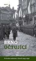 Host Brno tujc - Prvodce mstem 19451946