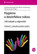 Grada Hygiena a dezinfekce rukou - 100 otzek a odpovd