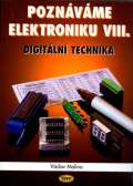 Kopp Poznvme elektroniku VIII. - Digitln technika