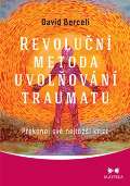 Maitrea Revolun metoda uvolovn traumatu