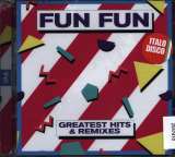 Fun Fun Greatest Hits & Remixes