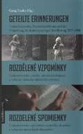 Mandelbaum Verlag Geteilte Erinnerungen / Rozdlen vzpomnky / Rozdelen spomienky