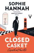 Hannah Sophie Closed Casket New Hercule Poirot Mystery