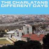 Charlatans Different Days