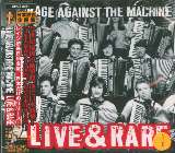 Rage Against The Machine Live & Rare - Japan Only